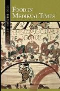 Food in Medieval Times