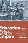 Education at the Edge of Empire