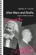 After Marx and Sraffa