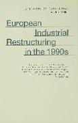 European Industrial Restructuring in the 1990s