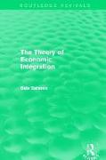 The Theory of Economic Integration (Routledge Revivals)