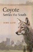 Coyote Settles the South