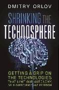 Shrinking the Technosphere