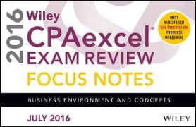 Wiley CPAexcel Exam Review July 2016 Focus Notes