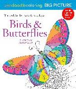 Zendoodle Coloring Big Picture: Birds & Butterflies: Tranquil Artwork for Experienced Eyes