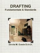 Drafting Fundamentals & Standards