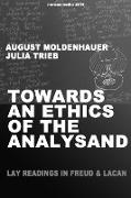 Towards an Ethics of the Analysand