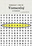 Vortamuzo - Libro 3a Vortserchoj