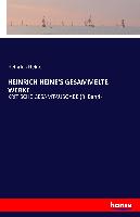 HEINRICH HEINE'S GESAMMELTE WERKE