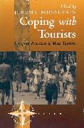 Coping with Tourists