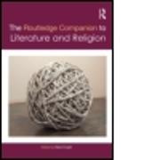 The Routledge Companion to Literature and Religion