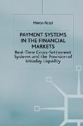 Payment Systems in the Financial Markets