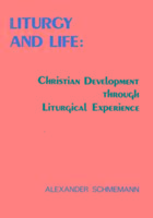 LITURGY AND LIFE CHRISTIAN DEVELO