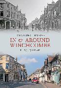 In & Around Winchcombe Through Time