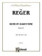 Suite in Olden Time, Op. 93