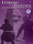 Learning Together: Sequential Repertoire for Solo Strings or String Ensemble (Viola), Book & CD