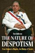 The Nature of Despotism