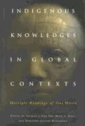 Indigenous Knowledges in Global Contexts