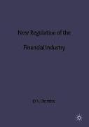 New Regulation of the Financial Industry