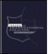 Issues in Transnational Policing