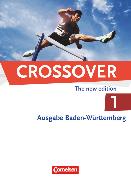 Crossover, Baden-Württemberg, B1/B2: Band 1 - 11. Schuljahr, Schülerbuch