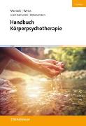 Handbuch Körperpsychotherapie (2. Auflage)