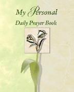 My Personal Daily Prayer Book