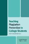 Teaching Plagiarism Prevention to College Students: An Ethics-Based Approach