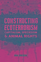 Constructing Ecoterrorism