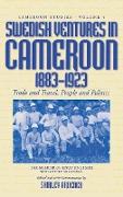 Swedish Ventures in Cameroon, 1883-1923