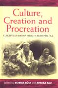 Culture, Creation, and Procreation