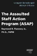 Assaulted Staff Action Program (Asap)