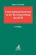 Unternehmensinsolvenz in der Rechtsprechung des BGH