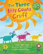 The Three Billy Goats Gruff [With CD]