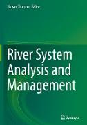 River System Analysis and Management