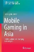 Mobile Gaming in Asia