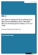 Die düstere Geschichte Deutschlands nach dem Zweiten Weltkrieg. Eine Übersicht über die Nachkriegszeit zwischen 1945 und 1949