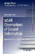 InSAR Observations of Ground Deformation