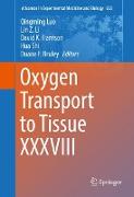 Oxygen Transport to Tissue XXXVIII