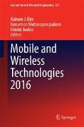 Mobile and Wireless Technologies 2016