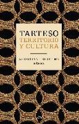 Tarteso : territorio y cultura