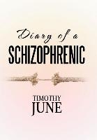 Diary of a Schizophrenic