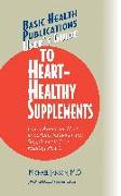 User's Guide to Heart-Healthy Supplements