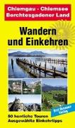 Chiemgau. Chiemsee. Berchtesgadener Land. Wendelstein