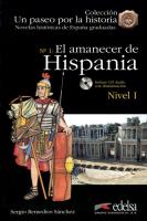 Un paseo por la historia: El amanecer de Hispania