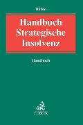 Handbuch strategische Insolvenz