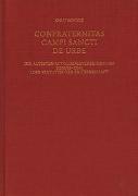 Römische Quartalschrift für christliche Altertumskunde und Kirchengeschichte.... / Confraternitas Campi Sancti de Urbe