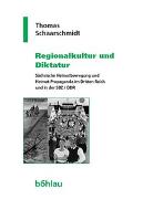 Regionalkultur und Diktatur