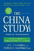 The China Study: Revised and Expanded Edition