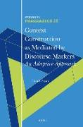 Context Construction as Mediated by Discourse Markers: An Adaptive Approach